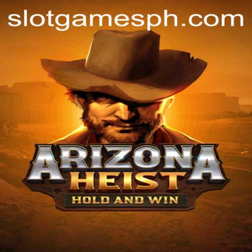 Discover the Thrilling World of ArizonaHeist: A Captivating Slot Game Experience