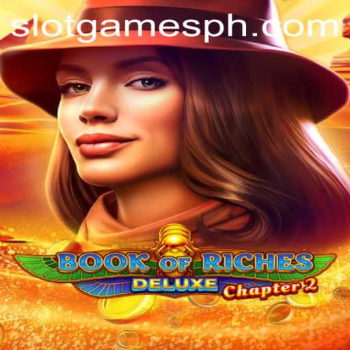 Exploring the Thrills of Book of Riches Deluxe Chapter 2: A Slot Game Adventure