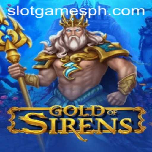 GoldofSirens: The Enchanting World of Slot Games