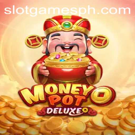 Explore MoneyPotDELUXE: The Ultimate Slot Game Experience