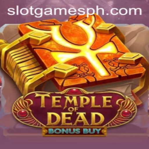 Temple of Dead Bonus Buy: An Engaging Slot Game Experience